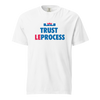 Trust LeProcess Tee