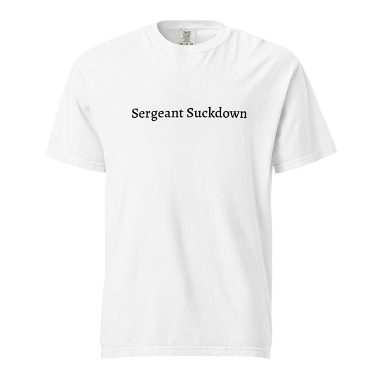 Sergeant Suckdown T-Shirt